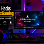 Tech Hacks PBLinuxGaming